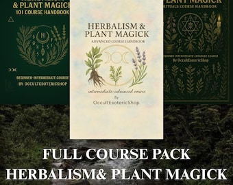 Herbalism & Plant Magick Full Course Pack – Beginner to Advanced + Rituals | Witchcraft Herbs Grimoire | Botanical Witch, Sacrep Plants,