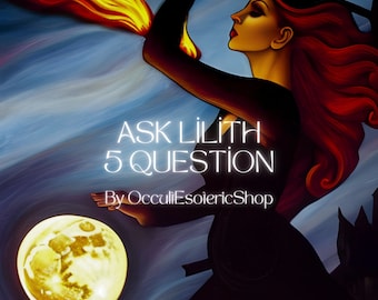 May include: A digital illustration of a woman with red hair and a black dress, holding a glowing orb. The background is a blue sky with a full moon. The text "ASK LILITH 5 QUESTION By OcculiEsoiericShop" is written in white.