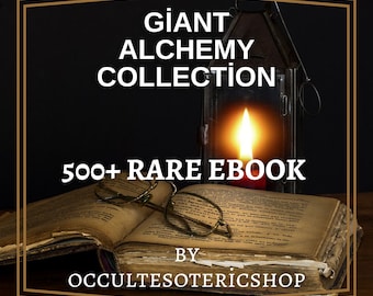 500+ e-boeken over alchemie, occulte boeken, boeken over hekserij, afdrukbare e-boeken / Massive Alchemy Archive / Sacred Alchemy