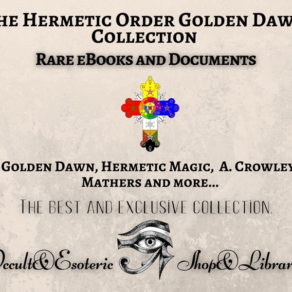 Golden Dawn Rare Collection eBooks, PDFs -Hermetic Order of the Golden Dawn Occult Books, Occult Books Rare, Magick Books,