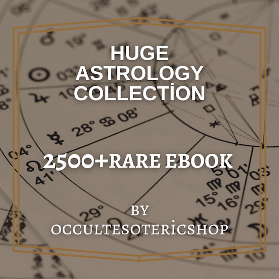 2500+ Astrology Ebook Collection, Astrology Books, Astrology, Occult Books, Magic Books, Magick, Rare Books, Witch Books