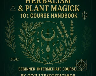 Herbalism & Plant Magick 101 eBook| Beginner Green Witchcraft, Correspondences - Moon-Phase Harvesting, Wicca Books