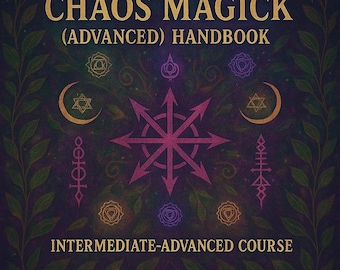 Chaos Magick Advanced eBook| Results-Driven Sigils, Servitors, Egregores | Practical Rituals PDF | OccultEsotericShop