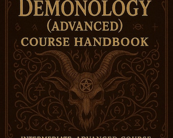 Demonology Advanced Course eBook | Luciferian, Goetia & Demonolatry Rituals, Occult Books | PDF Grimoire by OccultEsotericShop