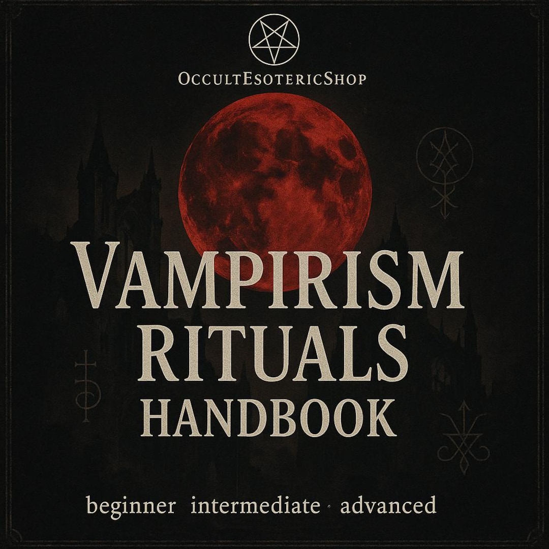 Shadow Rituals Markowski Vampirism Rituals Course Handbook – Energy Magick, Shadow Work (PDF ...