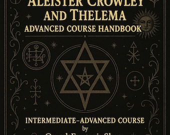 Aleister Crowley and Thelema Advanced Course eBook | Ritual Magick, Liber AL, Hexagram/Pentagram Rites | PDF Guide, Occult books