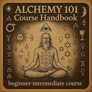 Alchemy 101 Course Handbook PDF | Beginner’s Spiritual & Practical Alchemy Guide | Occult Transformation Book, Occut books, Witchcraft books