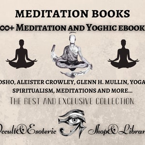 300+ Meditation Books, Spiritual Books, Magick Books, Witch Books, Osho Books, Yoga Books, Occult Book Bundles, ebook pdf, spells