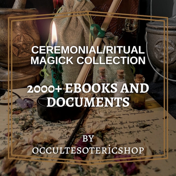 Ponad 2000 e-booków o magii rytualnej, kolekcja magii ceremonialnej, książki okultystyczne, księgi o czarach, zaklęcia o czarach, PDF