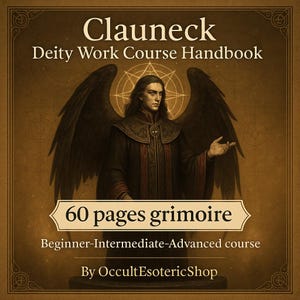 May include: A handbook titled "Clauneck Deity Work Course Handbook" featuring an illustration of a winged figure. The text includes "60 pages grimoire" and "Beginner-Intermediate-Advanced course", with the shop name "OccultEsotericShop". The color palette is brown and gold.