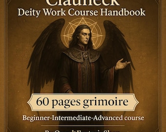Clauneck Deity Work Premium-cursus e-boek | Rijkdom, geld, middelenbeheer, occulte grimoire, gids voor demonische rituelen, demonenaanroep