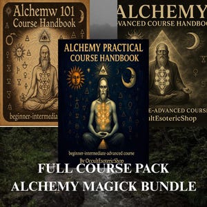 Alchemy 3-in-1 Course Bundle PDF | 101 Beginner, Advanced & Practical Ritual Handbooks | Hermetic Spagyrics, occult bundles, esoteric books