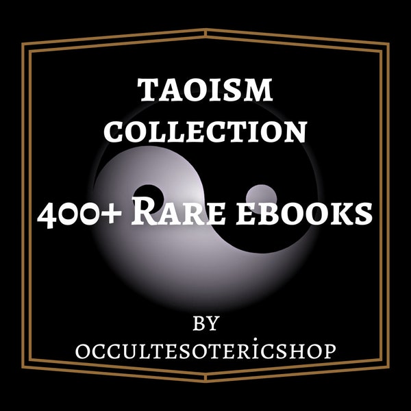 400+ Taoism Book Collection, Tao, Taoism Books, Esoteric Books, Occult Books, Laozi Lauzu Lao Tzu, Chinese Philosophy