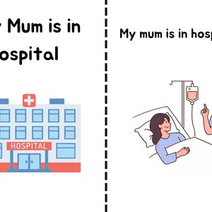 Mum is in hospital social story | parent staying in hospital social story | parent is ill