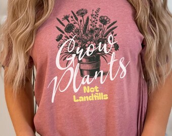 T-shirt planten, geen vuilstortplaatsen, milieushirt, T-shirt plantenliefhebber, natuurliefhebber cadeau, Earth Day-shirt, instandhoudingsshirt, Awareness-shirt