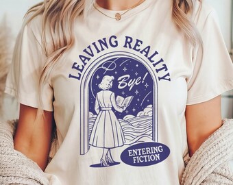 Shirt boekenliefhebber, de realiteit verlaten en fictie binnengaan, leesgrage T-shirt, retro lezingst-shirt, romanlezer, boekenclubshirt, roetvleklezer, pittig