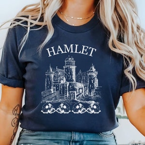 Shakespeare Shirt, Hamlet Shirt, Literature Shirt, Dark Academia Shirt, Renaissance Shirt, Shakespeare Gifts, Bookish Gift, Poet Shirt, Goth