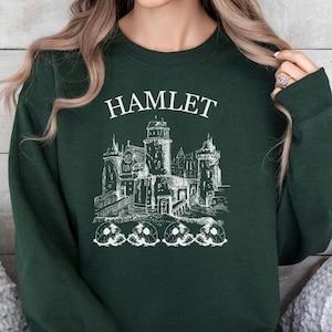 Shakespeare Sweatshirt, Hamlet Shirt, Shakespeare Gift, Bookish Sweatshirt, Dark Academia, Literary Shirt, Classic Literature Gift, Poets