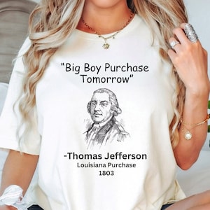 Lustiges Geschichts-Shirt, Thomas jefferson Shirt, Geschichtslehrer-T-Shirt, Sozialkunde-Lehrer-T-Shirt, Geschichtslehrer-T-Shirt, Historiker-T-Shirt