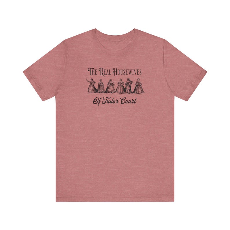 Henry VIII Wives Lustiges Geschichts-Hemd, echte Hausfrauen von Tudor Court, Anne Boleyn Tudor Königin, lustiges Geschenk für britischen Geschichtsliebhaber, Lehrer-T-Shirt Bild 8