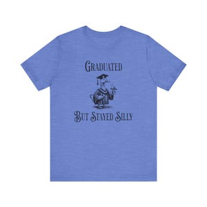 Graduiert aber geblieben Albern Shirt, Dumme Gans Shirt, lustiges grad Shirt, College High School Graduate Geschenk, lustiges Gans Shirt, Abschlussgeschenk Bild 8