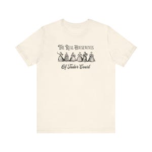 Henry VIII Wives Lustiges Geschichts-Hemd, echte Hausfrauen von Tudor Court, Anne Boleyn Tudor Königin, lustiges Geschenk für britischen Geschichtsliebhaber, Lehrer-T-Shirt Bild 6