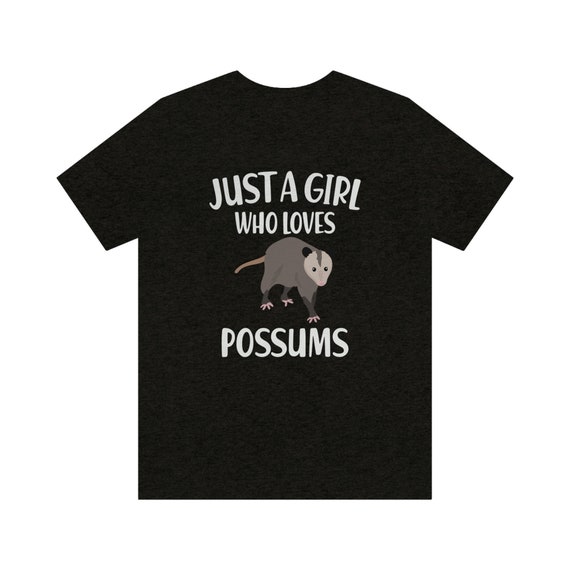 Just A Girl Who Loves Possums Animal Gift T-Shirt Just A Girl Who Loves Possums Animal Gift T-Shirt