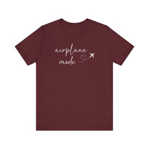 Airplane Mode T-Shirt, Traveler Shirt, Travel Lover Shirt, Airplane Shirt, Vacay Mode Tee, Girls Weekend Shirt, Adbenture Shirt, Wanderlust image 9