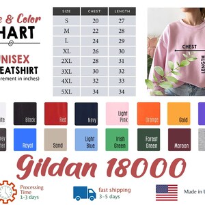 K&ouml;nnte beinhalten: Unisex-Sweatshirt-Gr&ouml;&szlig;entabelle mit Ma&szlig;en in Zoll. Die Tabelle zeigt Gr&ouml;&szlig;en von S bis 5XL mit den entsprechenden Brust- und L&auml;ngenma&szlig;en. Die Tabelle ist umgeben von Farbmustern in verschiedenen Farben, darunter Wei&szlig;, Schwarz, Rot, Marineblau, Hellrosa, Orange, Gold, Lila, Dunkelgrau meliert, Royal, Sand, Hellblau, Irischgr&uuml;n, Waldgr&uuml;n, Maroon und Sportgrau. Die Tabelle enth&auml;lt auch den Text "Gildan 18000" und Informationen &uuml;ber die Bearbeitungszeit, den schnellen Versand und die Herstellung in den USA.