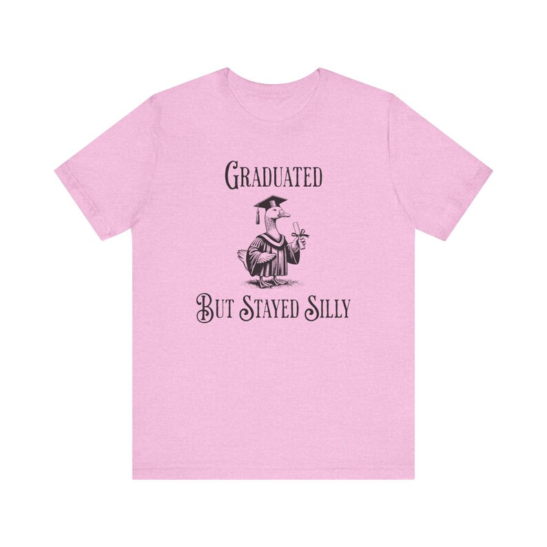 Graduiert aber geblieben Albern Shirt, Dumme Gans Shirt, lustiges grad Shirt, College High School Graduate Geschenk, lustiges Gans Shirt, Abschlussgeschenk Bild 9