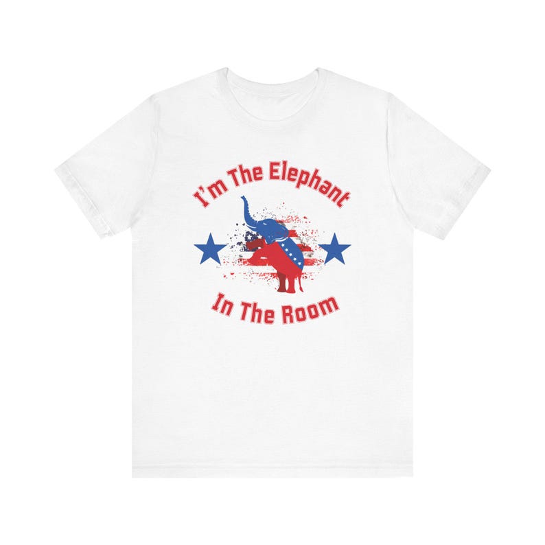 I'm The Elephant In The Room Shirt, Republican Shirt, Conservative Shirt, Political Shirt, Patriot Shirt, Trump Shirt, Vote Republican Tee image 3