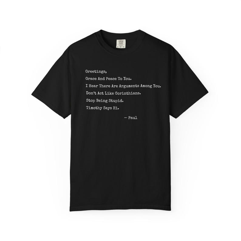 Funny Christian Shirt, Paul Letter Bible Verse Shirt, Sarcastic Religious Shirt, Apostle Paul Funny Tee, If Paul Were Here, Funny Bible Gift image 9