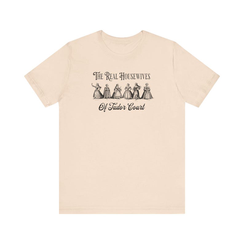 Henry VIII Wives Lustiges Geschichts-Hemd, echte Hausfrauen von Tudor Court, Anne Boleyn Tudor Königin, lustiges Geschenk für britischen Geschichtsliebhaber, Lehrer-T-Shirt Bild 7