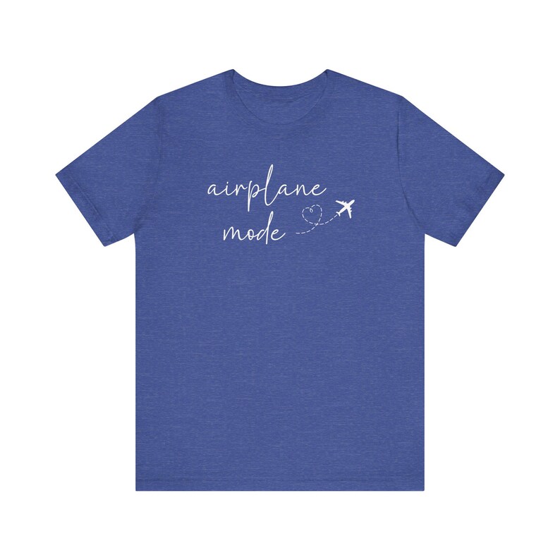 Airplane Mode T-Shirt, Traveler Shirt, Travel Lover Shirt, Airplane Shirt, Vacay Mode Tee, Girls Weekend Shirt, Adbenture Shirt, Wanderlust image 6