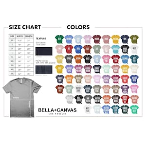 May include: A size chart and color guide for Bella+Canvas t-shirts. The chart displays measurements in inches for sizes XS to 5XL, along with a wide range of color options, including heather and solid weaves. The brand's logo is at the bottom.