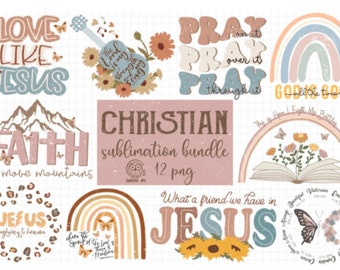 May include: A set of 12 Christian sublimation designs featuring various inspirational quotes and images. The designs include rainbows, flowers, butterflies, a guitar, a book, and mountains. The text includes phrases like "Love Like Jesus", "Faith Can Move Mountains", "What a Friend We Have in Jesus", and "God is Good All the Time".
