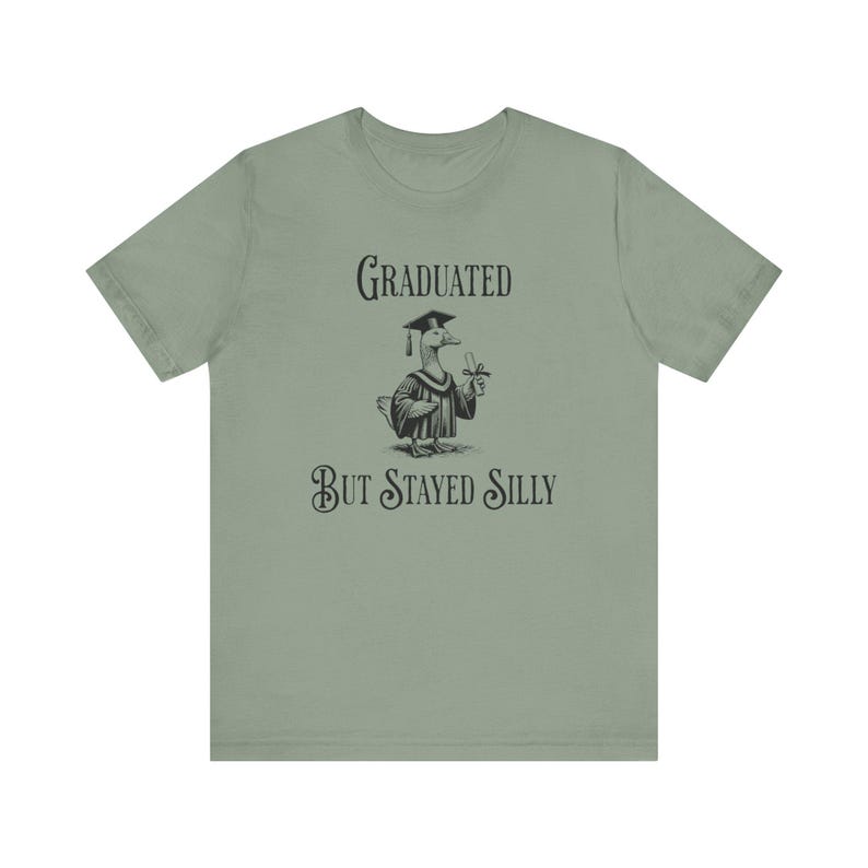 Graduiert aber geblieben Albern Shirt, Dumme Gans Shirt, lustiges grad Shirt, College High School Graduate Geschenk, lustiges Gans Shirt, Abschlussgeschenk Bild 7