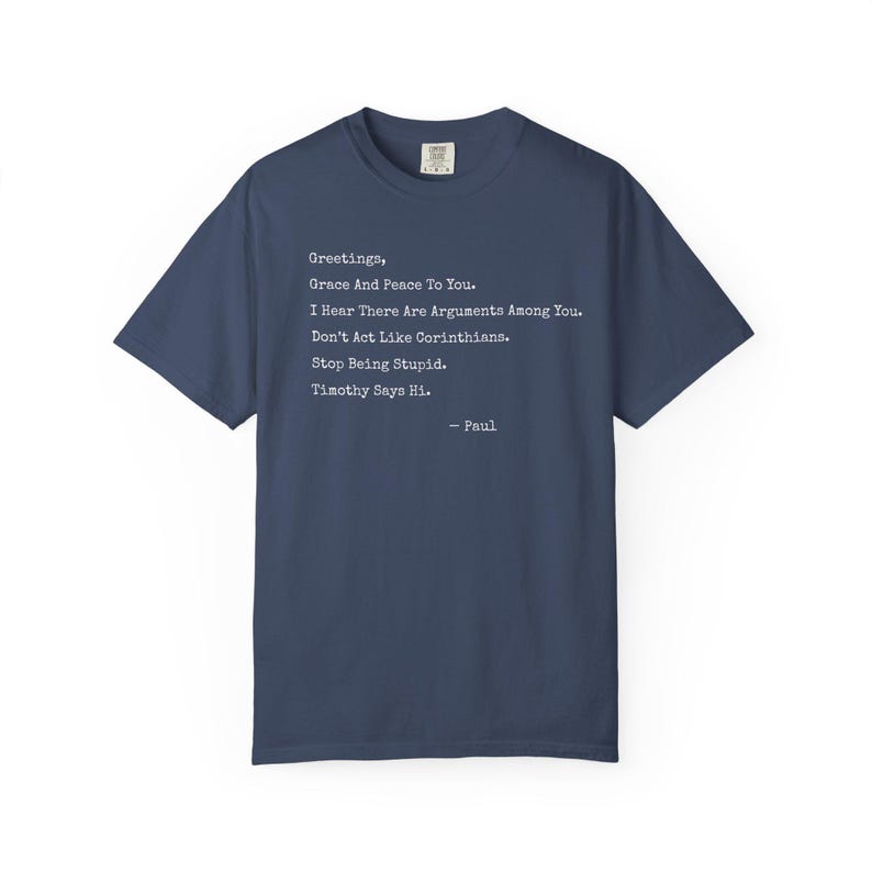 Funny Christian Shirt, Paul Letter Bible Verse Shirt, Sarcastic Religious Shirt, Apostle Paul Funny Tee, If Paul Were Here, Funny Bible Gift image 6
