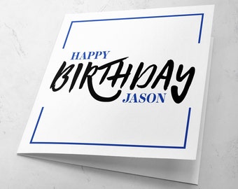 Personalised Happy Birthday Card | Birthday Card For Him | Birthday Card For Dad, Brother, Nephew, Son, Husband, Boyfriend | Greetings Card