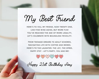May include: A card with a pink, peach, and blue heart design. The card reads "My Best Friend" and includes a message about celebrating a 21st birthday. The card is signed "Happy 21st Birthday Amy".