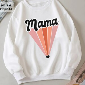 Mama svg png, Mama retro svg, Retro shirt png, Mom life Svg, EPS Png Cut files Circut