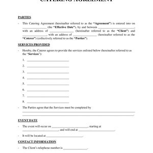 May include: A catering agreement form with sections for parties, services provided, event date, and contact information. The form is designed for a caterer and client to sign.