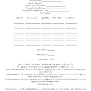 May include: Consignment Inventory Sheet form with sections for vendor information, item details, total items, total value, and consignment terms. The form includes fields for vendor name, contact, phone number, email address, agreement date, item ID, description, quantity, unit price, and total price.