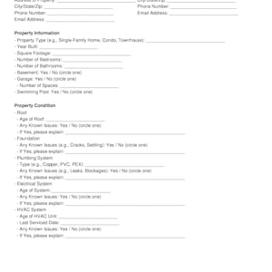 May include: A blank Seller's Property Disclosure Form with sections for buyer and seller information, property information, and property condition. The form includes fields for names, addresses, phone numbers, email addresses, property type, year built, square footage, number of bedrooms and bathrooms, basement, garage, swimming pool, roof age, foundation issues, plumbing system, electrical system, and HVAC system.