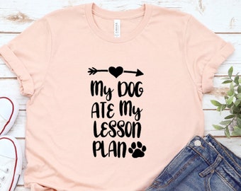 homework dog birthday My Dog Ate My Lesson Plan Dog Mom Shirt, Rocking The Dog Mom and Teacher Gift Shirt, Funny Teacher Shirts, Wife Dog Mom Teacher