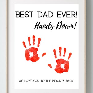 Handprint Art Craft, Best Dad Hands Down, Father's Day Daddy, First Father's Day, Printable Art, Kids Baby Toddler Keepsake Memory, DIY Card