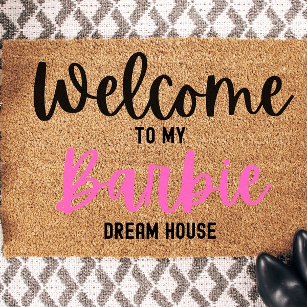 Welcome To My Barbie Dream House Doormat, Barbie Doormat, Pink Mat, Pink Girl Dollhouse, Girly Doormat, Cute Doormat, Girls Bedroom Dorm Rug