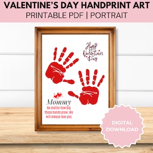 Valentine&#39;s Day Handprint Craft, Baby, Toddler, Preschool Activity, Handprint Art, Digital, Love Momma, Grandma, Dad Keepsake Printable