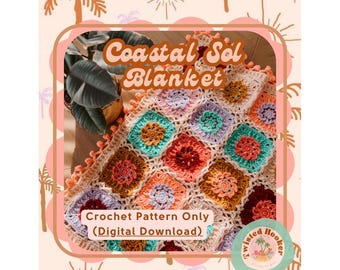 Coastal Sol Blanket Crochet Pattern: Granny Square Sun Design (PDF Pattern)