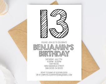 Può includere: Un invito di compleanno in bianco e nero con il numero 13 in un grande carattere grassetto. L'invito è per la festa di compleanno di Benjamin, che si terrà sabato 7 luglio dalle 17:00 alle 20:00 presso la loro casa. L'indirizzo è 9654 Magnolia Street, San Diego, CA 92020. RSVP a Diane al 619-585-0000 o a simplyelegantbydema@gmail.com.